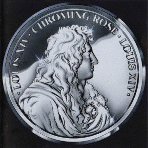Chroming Rose - Louis 14 (Japan Reissue) (CD)