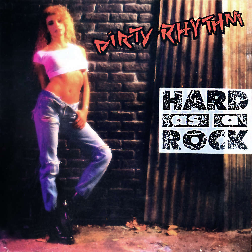 Dirty Rhythm - Hard As A Rock (Remastered + Bonus Tracks)(CD)