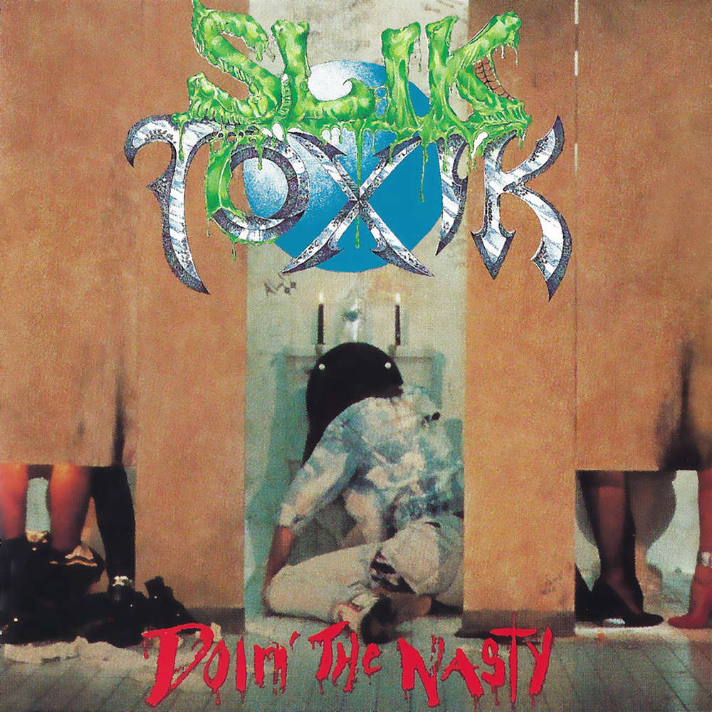 Slik Toxik - Doin' The Nasty (Remastered + Bonus Tracks)(CD)