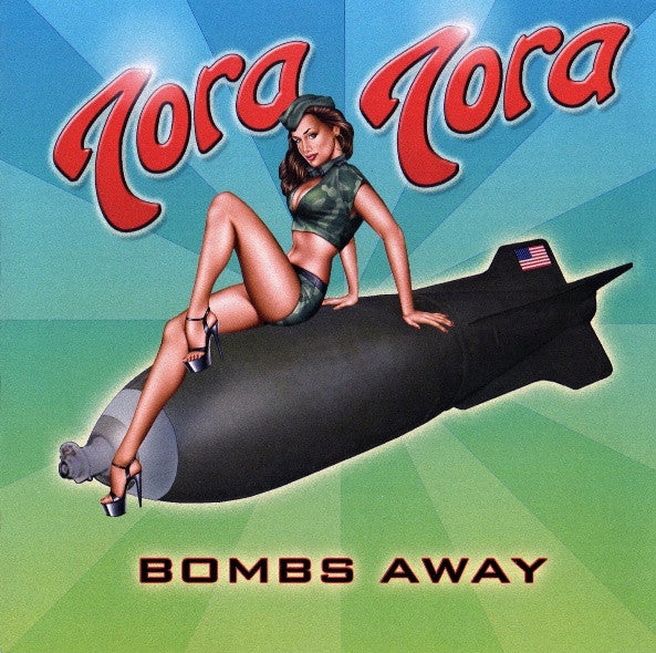 Tora Tora - Bombs Away: The Unreleased Surprise Attack Recordings (CD)