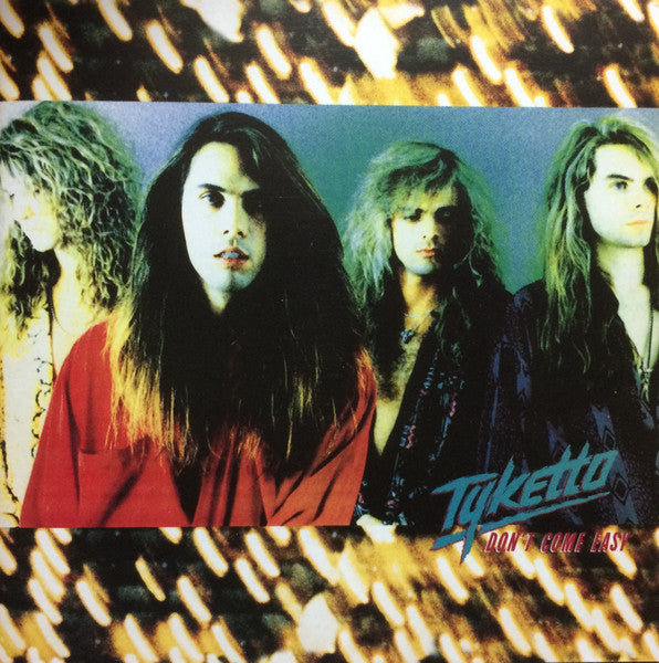 Tyketto - Don't Come Easy (Japan Reissue)(CD)