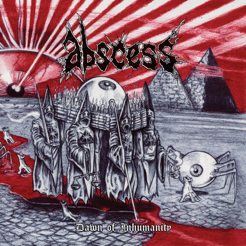 Abscess - Dawn Of Inhumanity (CD)