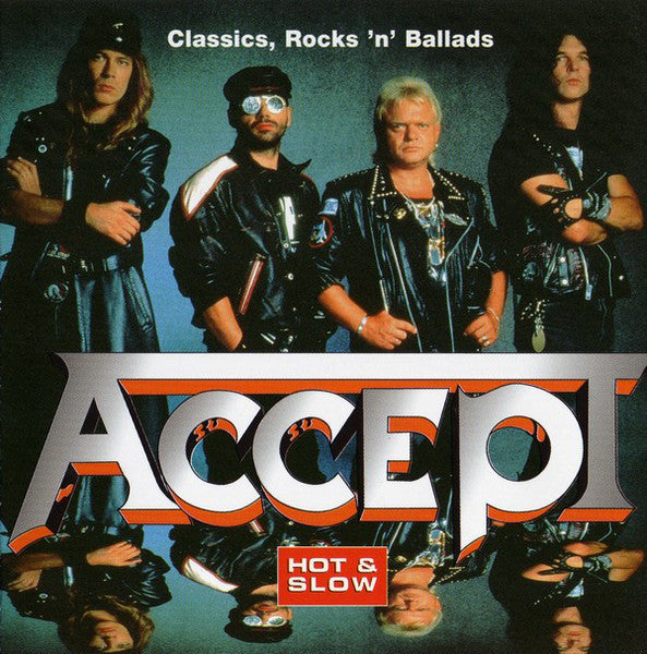 Accept - Hot & Slow: Classics, Rocks 'n' Ballads (Record)