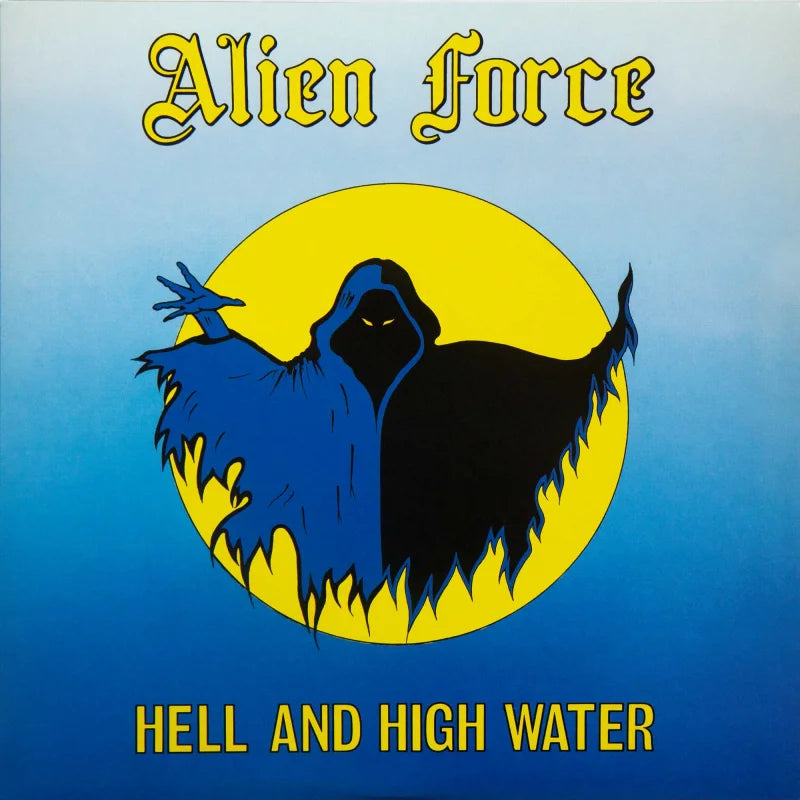 Alien Force - Hell And High Water (Record)