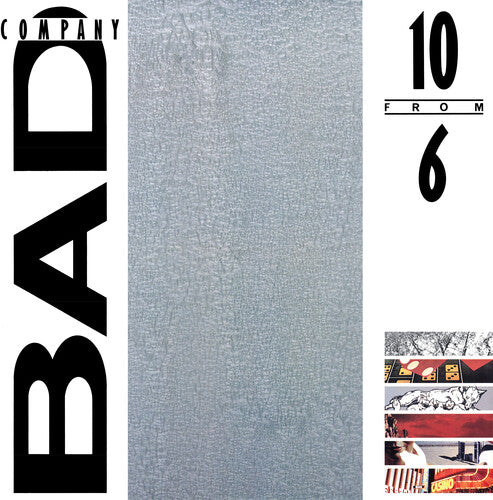 Bad Company - 10 From 6 (Record)