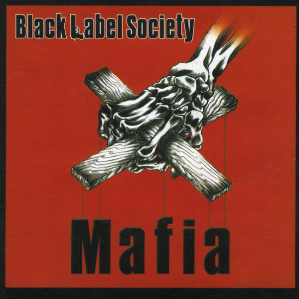 Black Label Society - Mafia (CD)