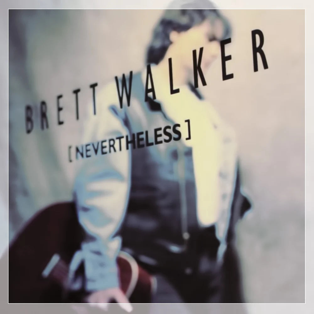 Brett Walker - Nevertheless (CD)