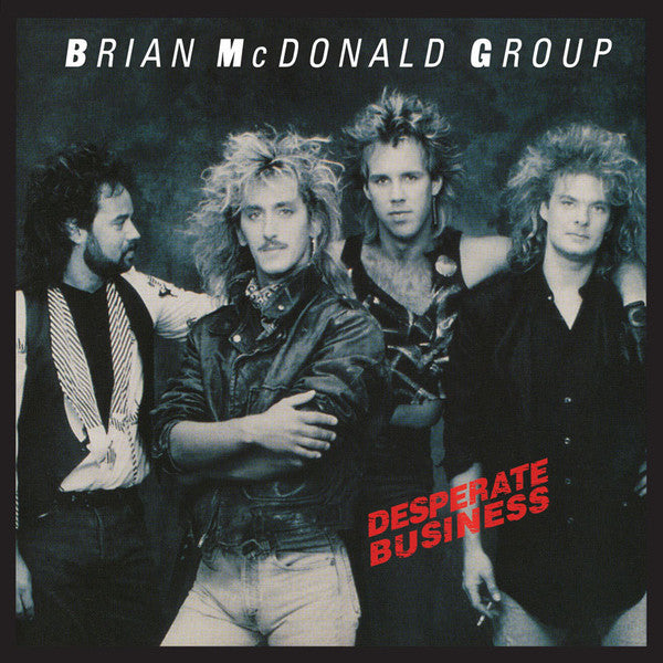 Brian McDonald Group - Desperate Business (CD)