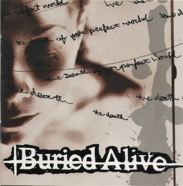 (USED) Buried Alive - The Death Of Your Perfect World (CD)