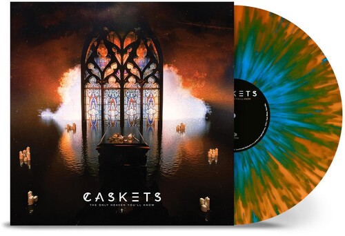 Caskets - The Only Heaven You'll Know (Record)