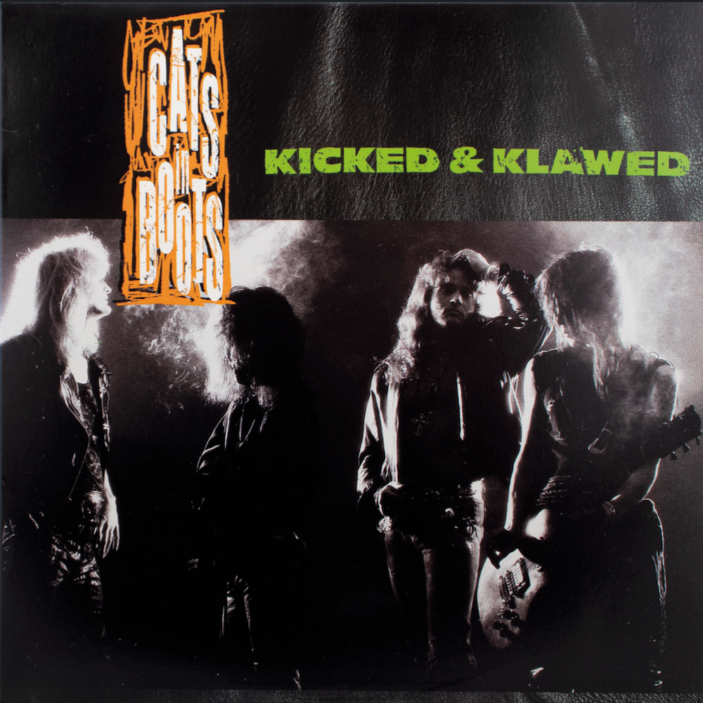 Cats In Boots - Kicked And Klawed (Remastered + Bonus Tracks) (CD)