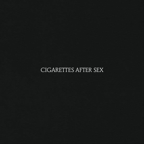 Cigarettes After Sex - Cigarettes After Sex (Record)