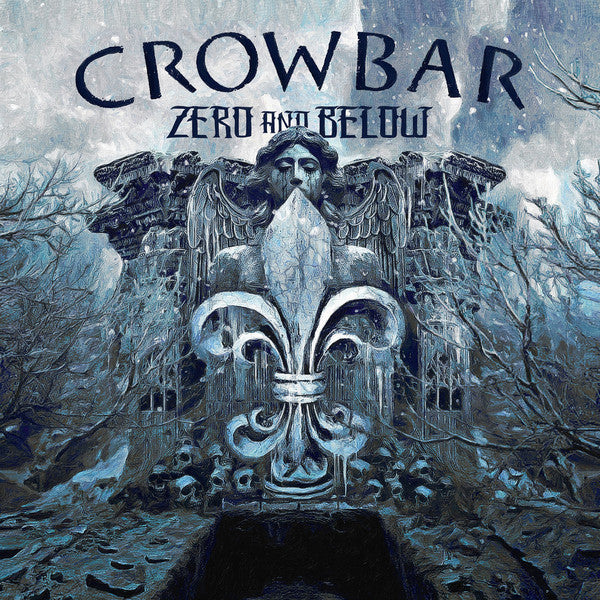 Crowbar - Zero And Below (Record)