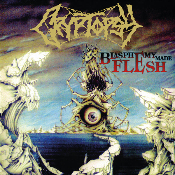 Cryptopsy - Blasphemy Made Flesh (Record)