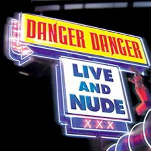 Danger Danger - Live & Nude (CD)