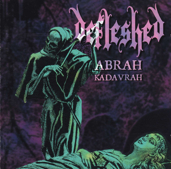 Defleshed - Abrah Kadavrah/Ma Belle Scalpelle (CD)
