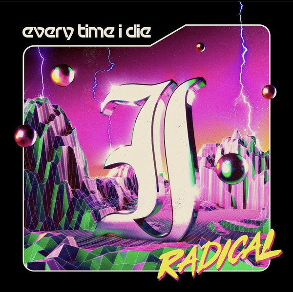 Every Time I Die - Radical (Record)