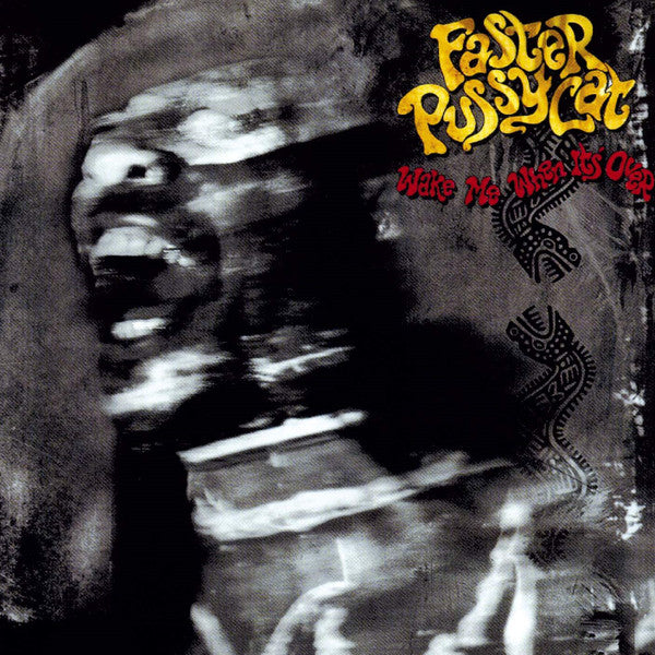 Faster Pussycat - Wake Me When Its Over (CD)