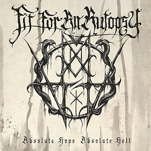 Fit For An Autopsy - Absolute Hope Absolute Hell (Record)