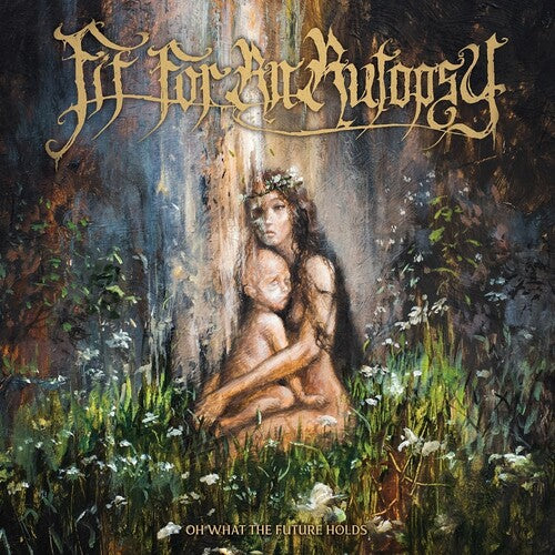 Fit For An Autopsy - Oh What The Future Holds (CD)