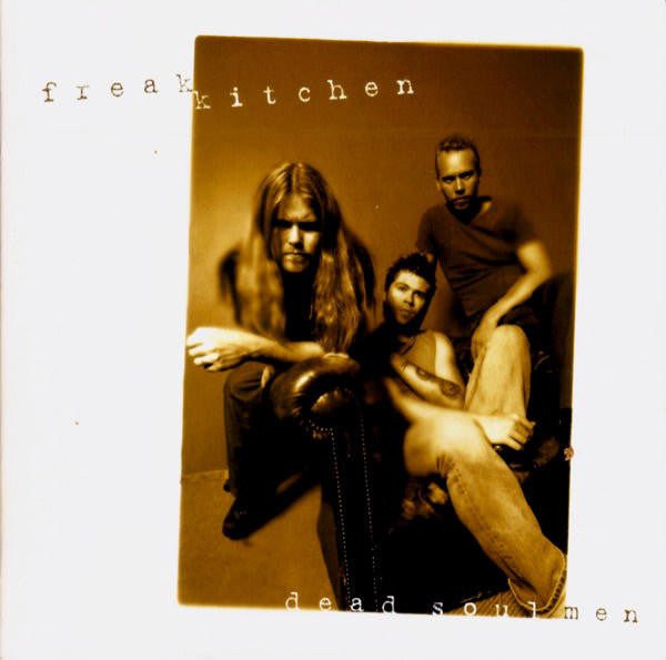 Freak Kitchen - Dead Soul Men (CD)