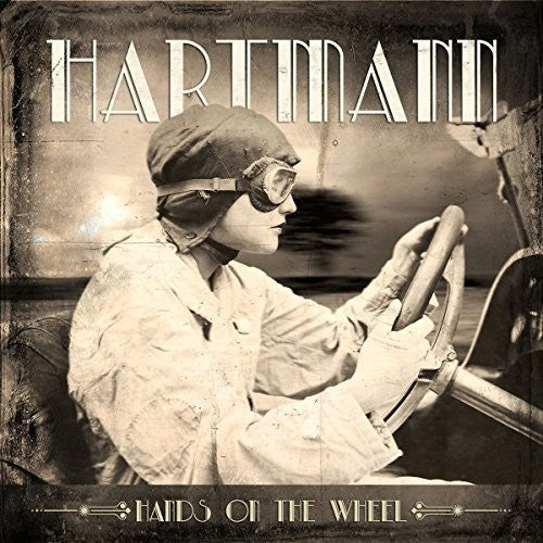 Hartmann - Hands On The Wheel (CD)