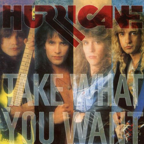 Hurricane - Take What You Want (CD)