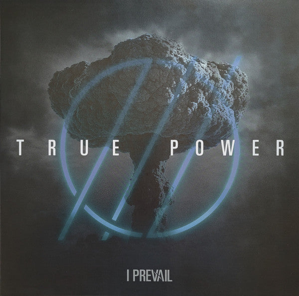I Prevail - True Power (Record)