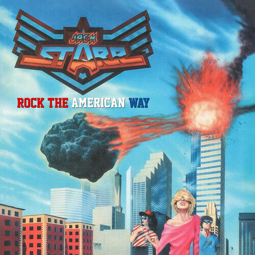 Jack Starr's Burning Starr - Rock The American Way (CD)
