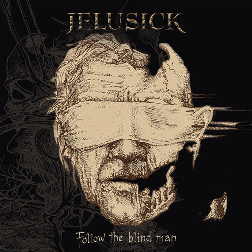 Jelusick - Follow The Blind Man (Record)