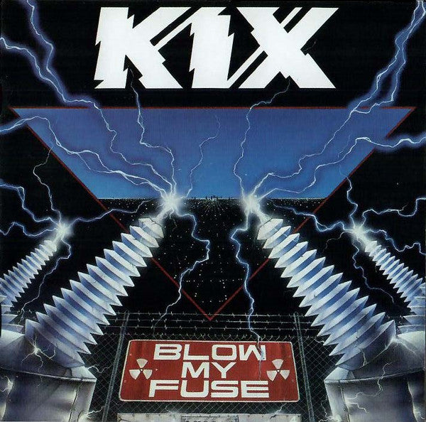 Kix - Blow My Fuse (Rock Candy Remaster)(CD)