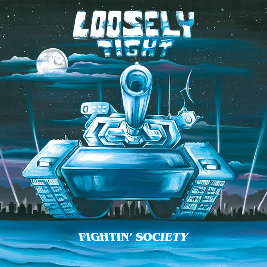 Loosely Tight - Fightin' Society (Record)