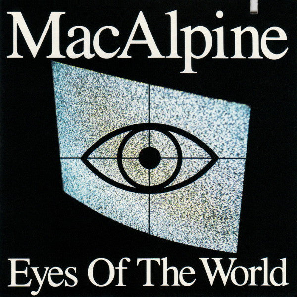 MacAlpine - Eyes Of The World (Japan Reissue)(CD)