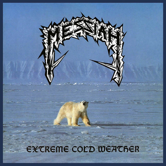 Messiah - Extreme Cold Weather (Record)