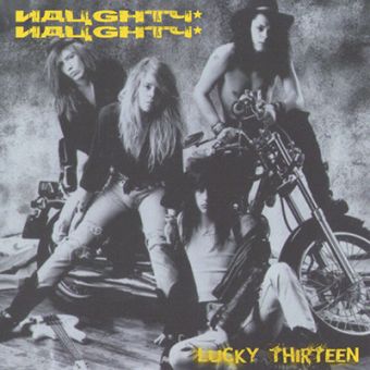 Naughty Naughty - Lucky Thirteen (CD)
