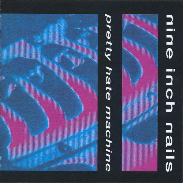 Nine Inch Nails - Pretty Hate Machine (CD)