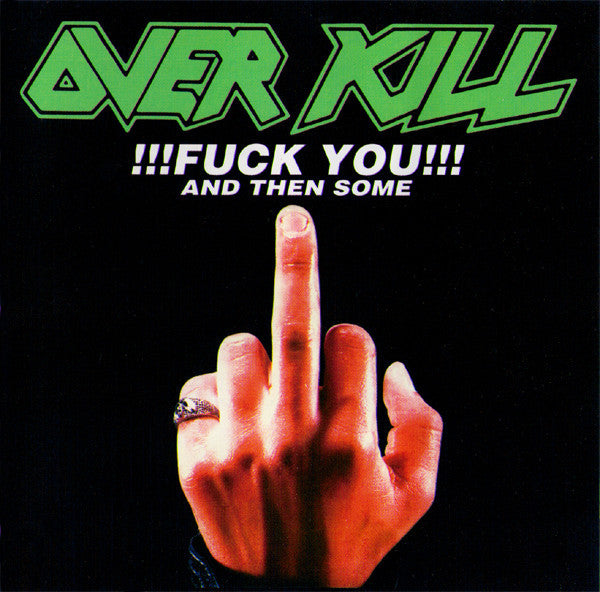 Overkill - Fuck You And Then Some (CD)