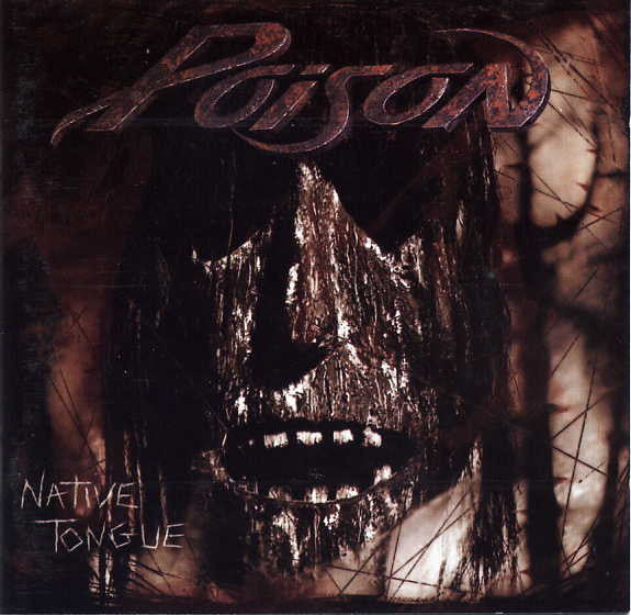 Poison - Native Tongue (Record)