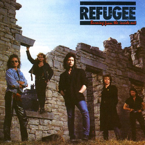 Refugee - Burning From The Inside Out (CD)