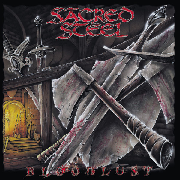 Sacred Steel - Bloodlust (CD)