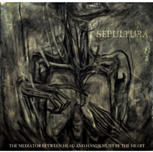 Sepultura - Mediator Between Head & Hands Must Be The Heart (CD)