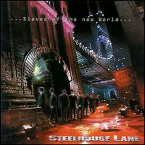 Steelhouse Lane - Slaves Of The New World (CD)