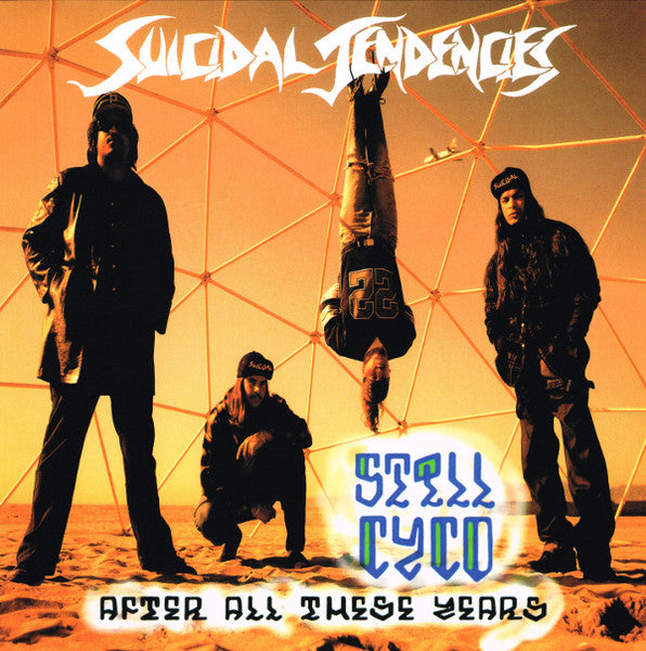Suicidal Tendencies - Still Cyco After All These Years (Record)