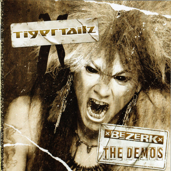 Tigertailz - Bezerk: The Demos (CD)