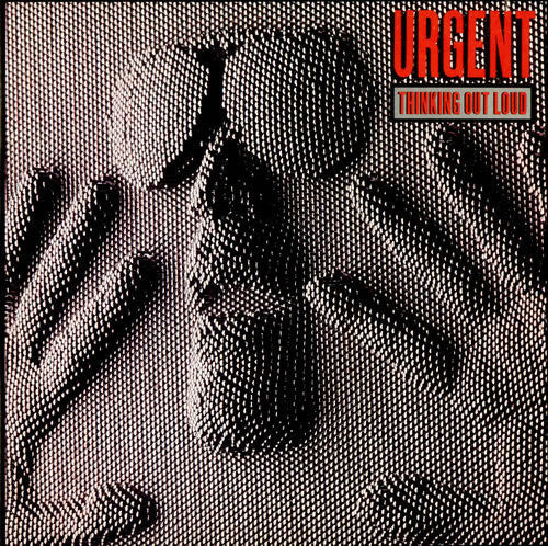 Urgent - Thinking Out Loud (Japan Reissue) (CD)