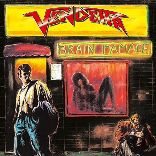 Vendetta - Brain Damage (CD)