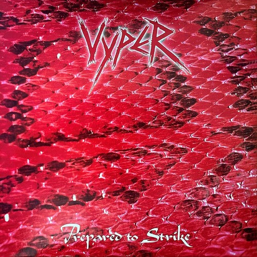 Vyper - Prepared To Strike (Remastered + Bonus Tracks)(CD)