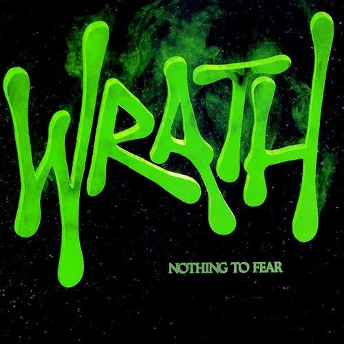 Wrath - Nothing To Fear (CD)