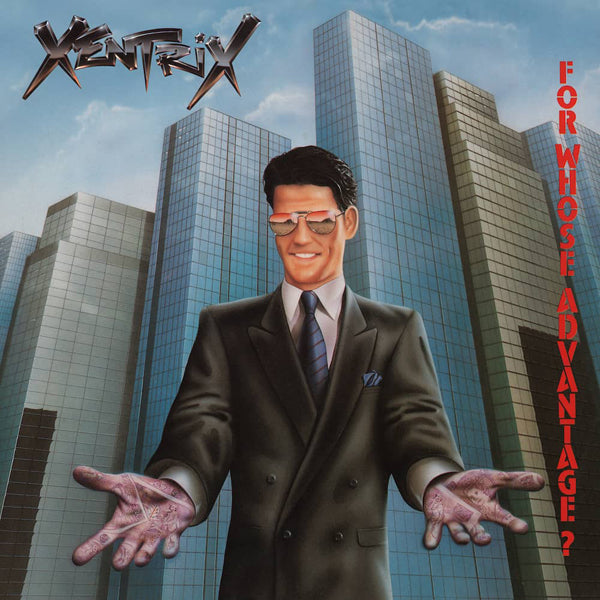 Xentrix - For Whose Advantage? (CD)