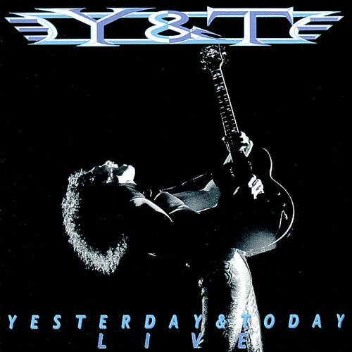 Y&T - Yesterday & Today Live (Record)